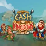 Jelajahi Dunia Megah Cash of Kingdoms Sekarang